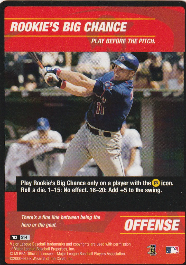 Rookies Big Chance